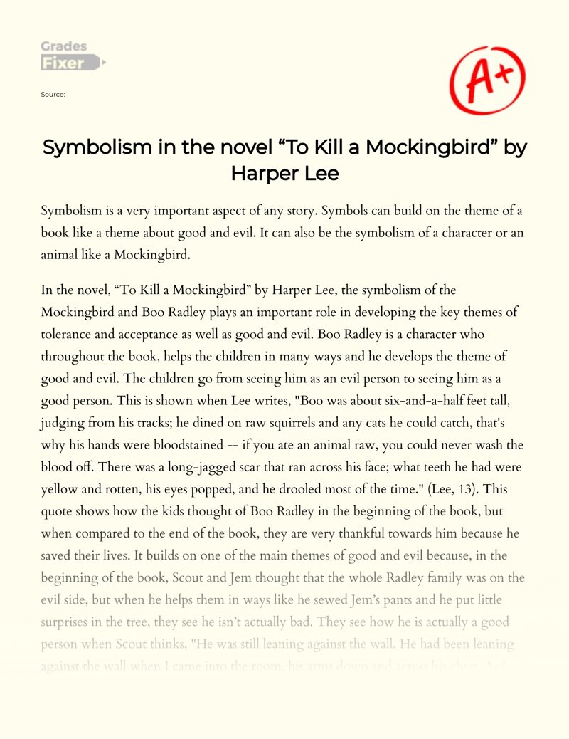 Symbolism in The Novel "To Kill a Mockingbird" by Harper Lee essay