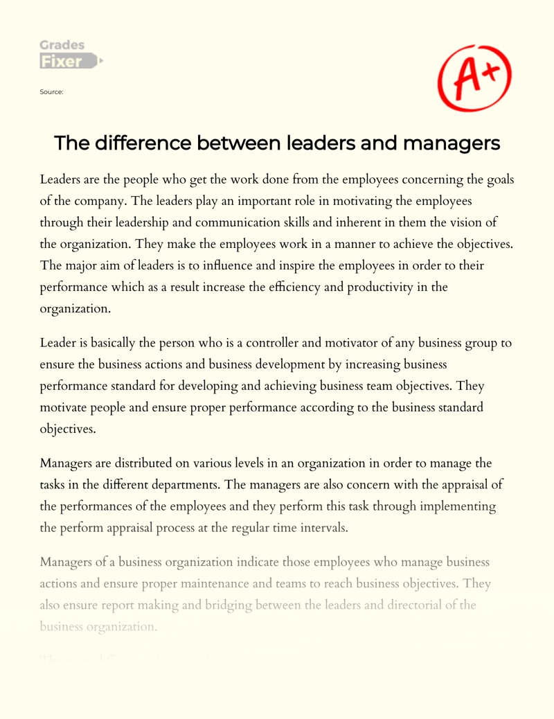 The Difference Between Leaders and Managers essay