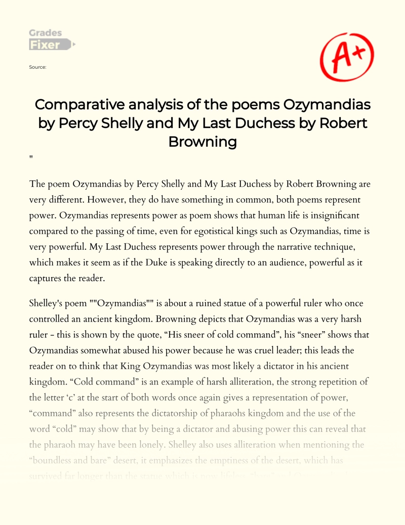 Comparative Analysis of The Poems Ozymandias by Percy Shelly and My Last Duchess by Robert Browning  Essay