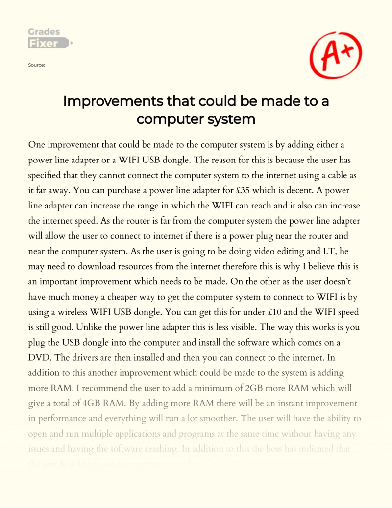 Improvements that Could Be Made to a Computer System Essay