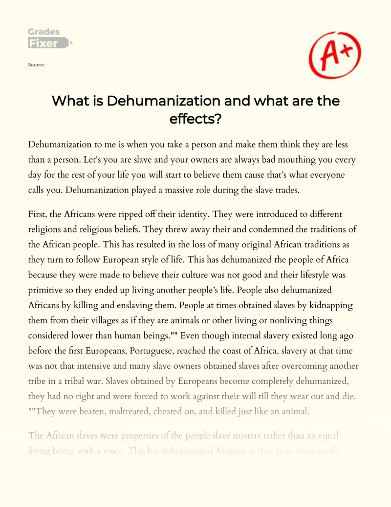 The Concept of Dehumanization and Its Effects Essay