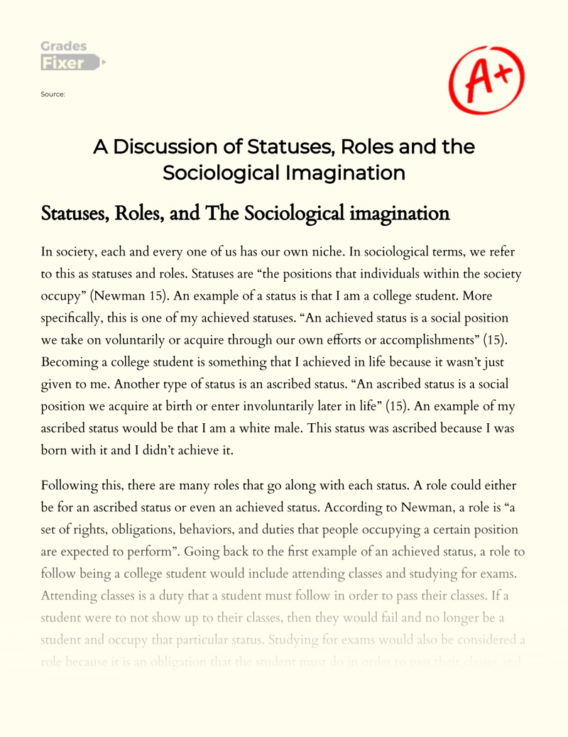 A Discussion of Statuses, Roles and The Sociological Imagination essay