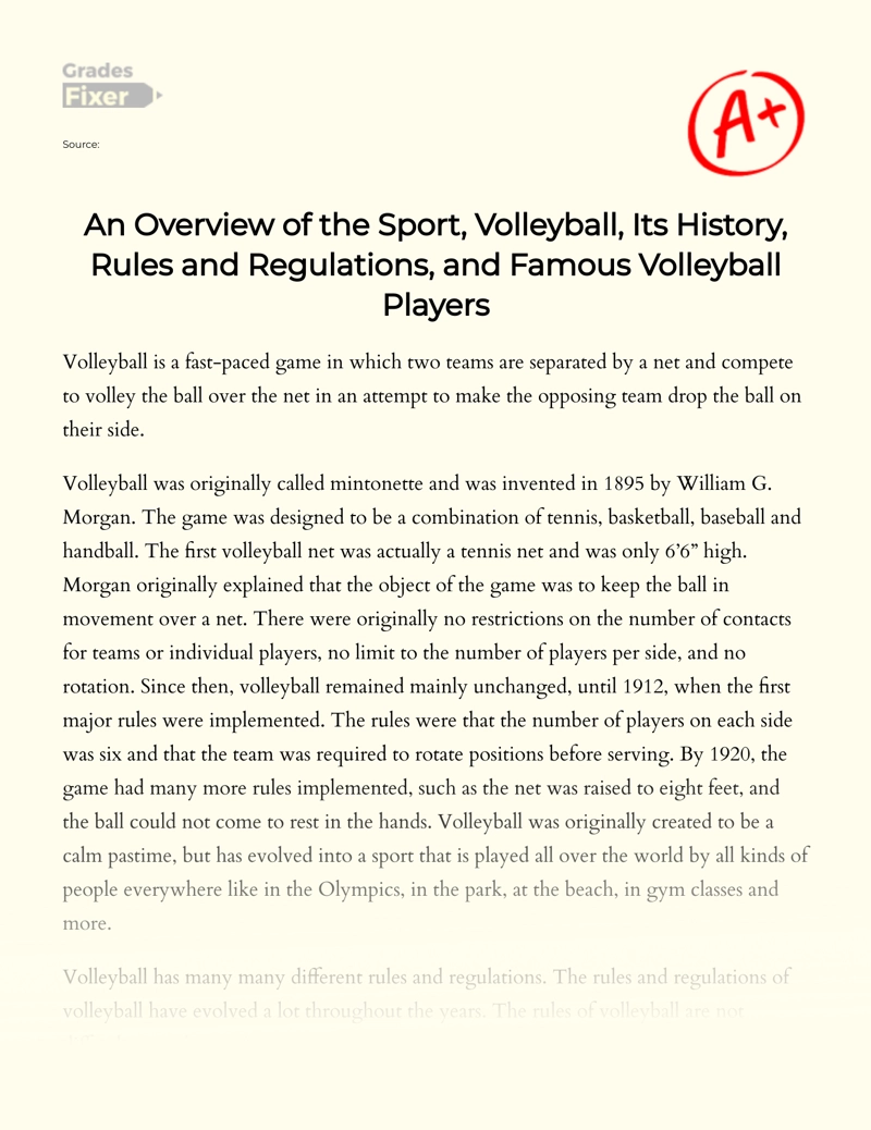 Volleyball, Its History, Rules and Regulations, and Famous Volleyball Players Essay