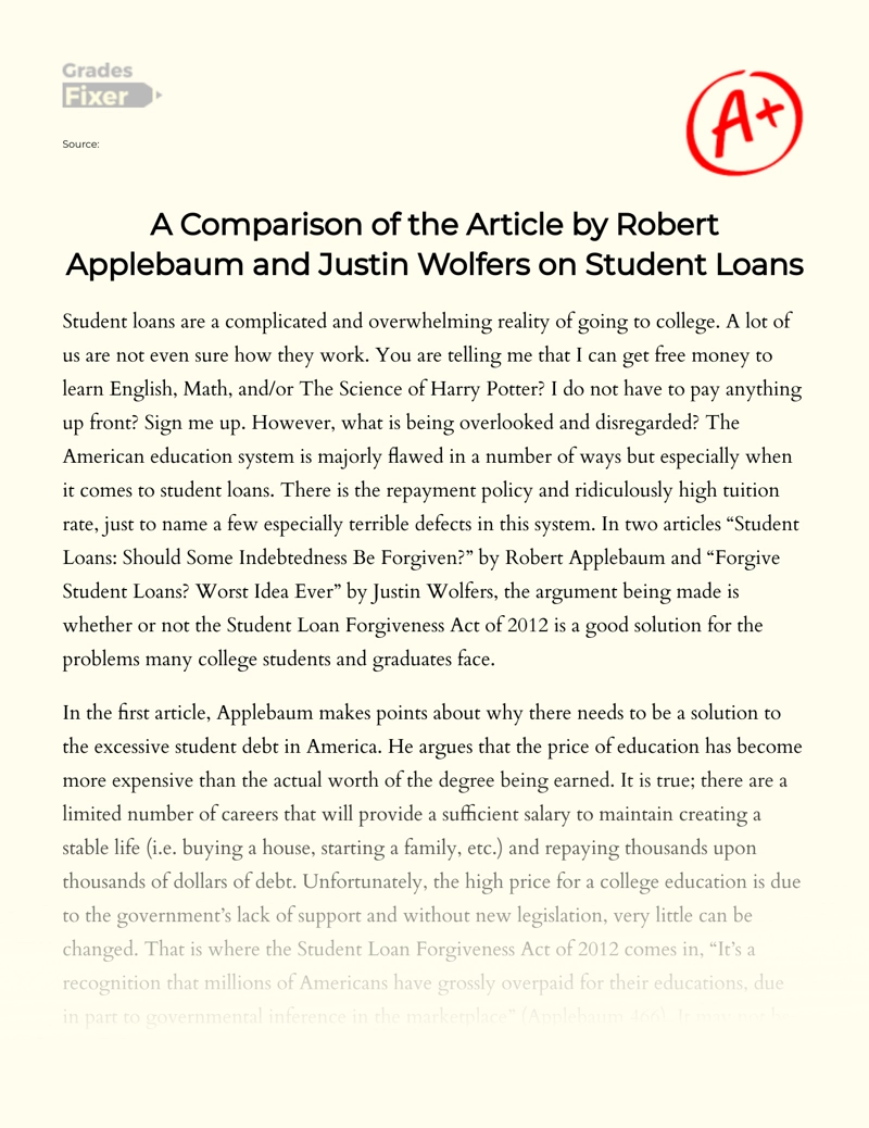 A Comparison of The Article by Robert Applebaum and Justin Wolfers on Student Loans Essay