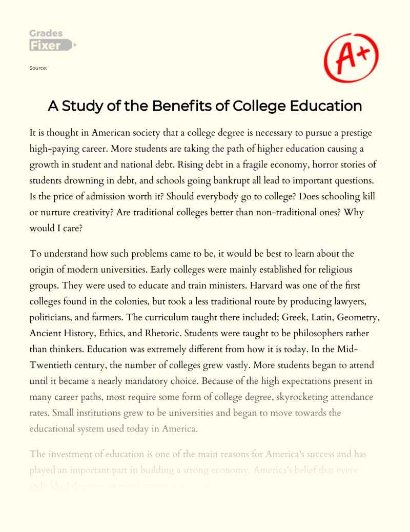 A Study of The Benefits of College Education Essay