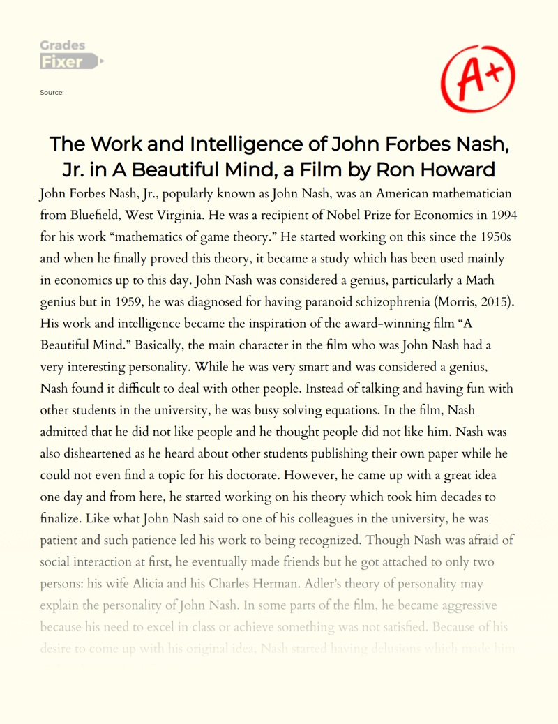 The Work and Intelligence of John Forbes Nash, Jr. in a Beautiful Mind, a Film by Ron Howard Essay