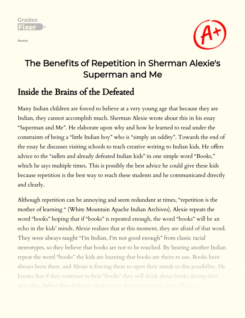 The Benefits of Repetition in Sherman Alexie's Superman and Me Essay