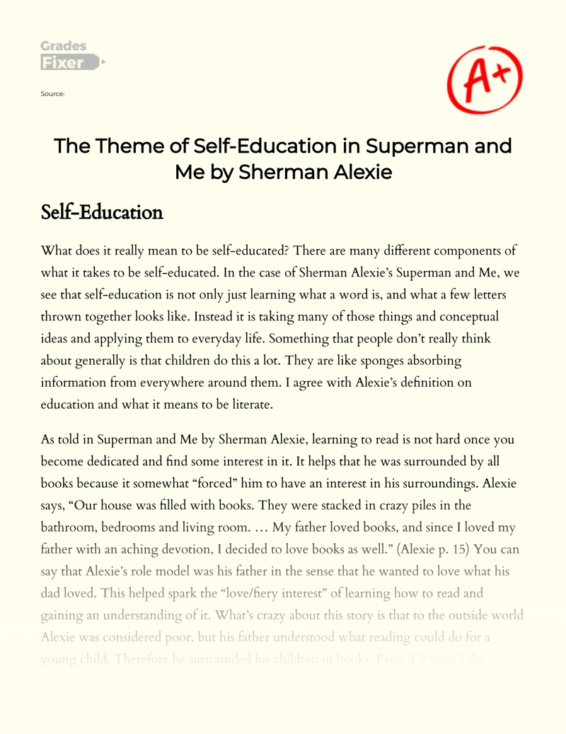 The Theme of Self-education in Superman and Me by Sherman Alexie Essay