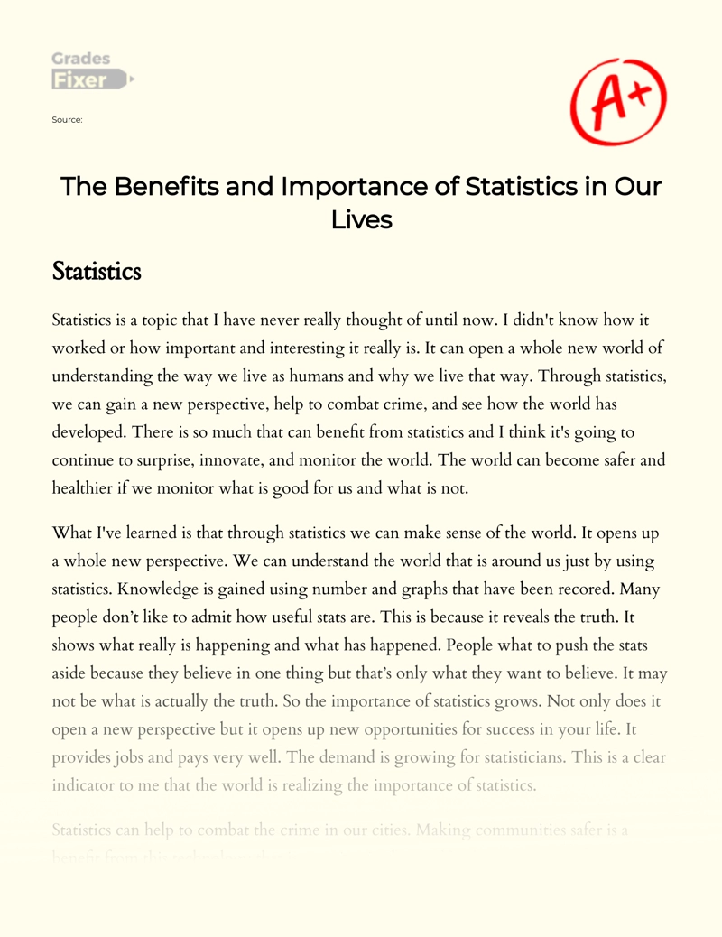 The Benefits and Importance of Statistics in Daily Life Essay