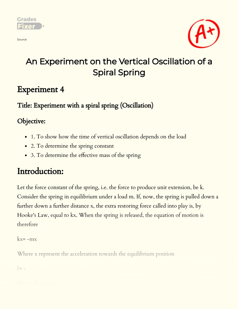 An Experiment on The Vertical Oscillation of a Spiral Spring Essay