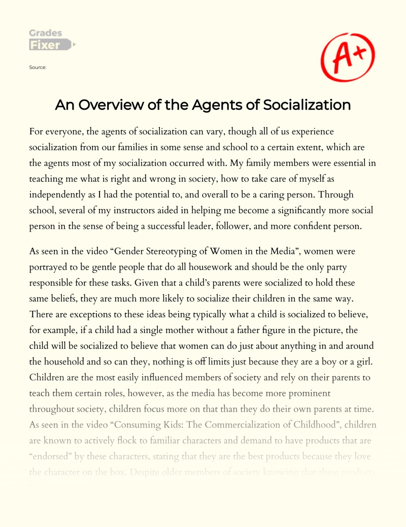 An Overview of The Agents of Socialization Essay