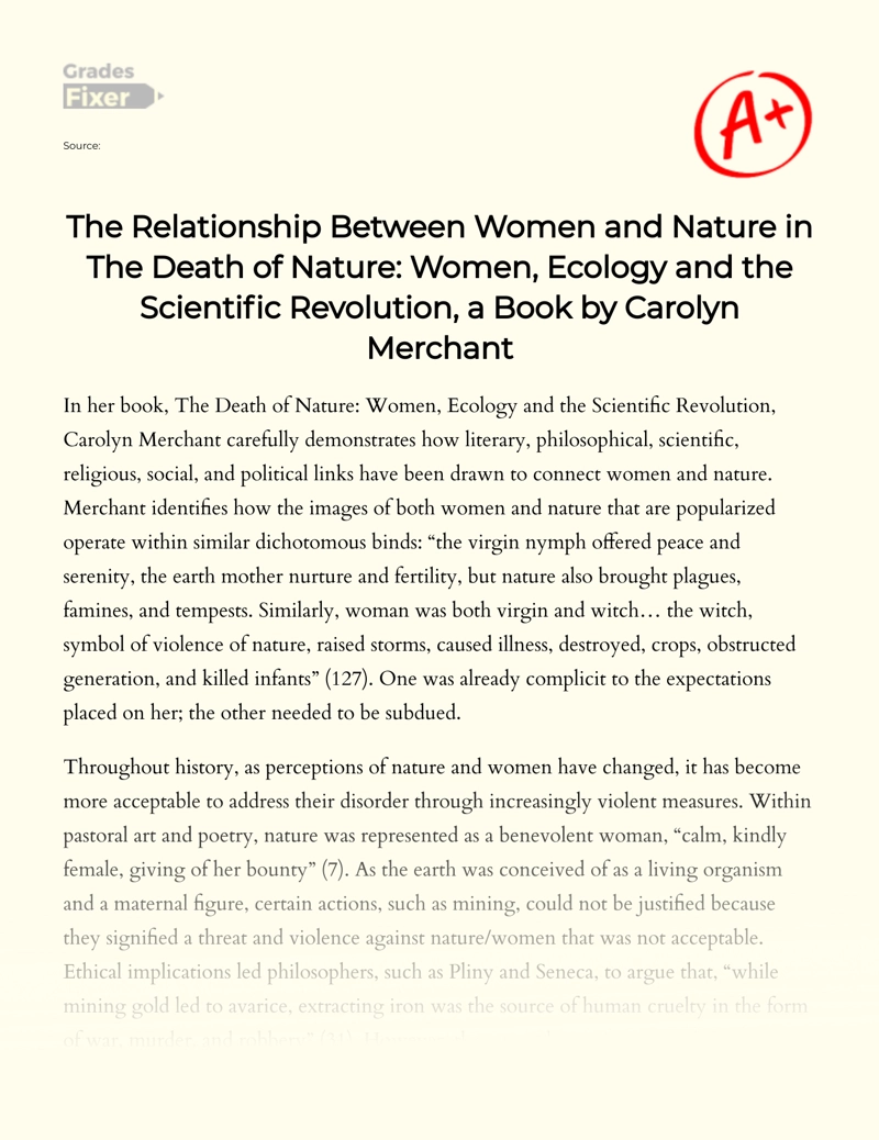 The Relationship Between Women and Nature in Death of Nature: Ecology and the Scientific Revolution, a Book by Merchant: [Essay Example], 936 words GradesFixer
