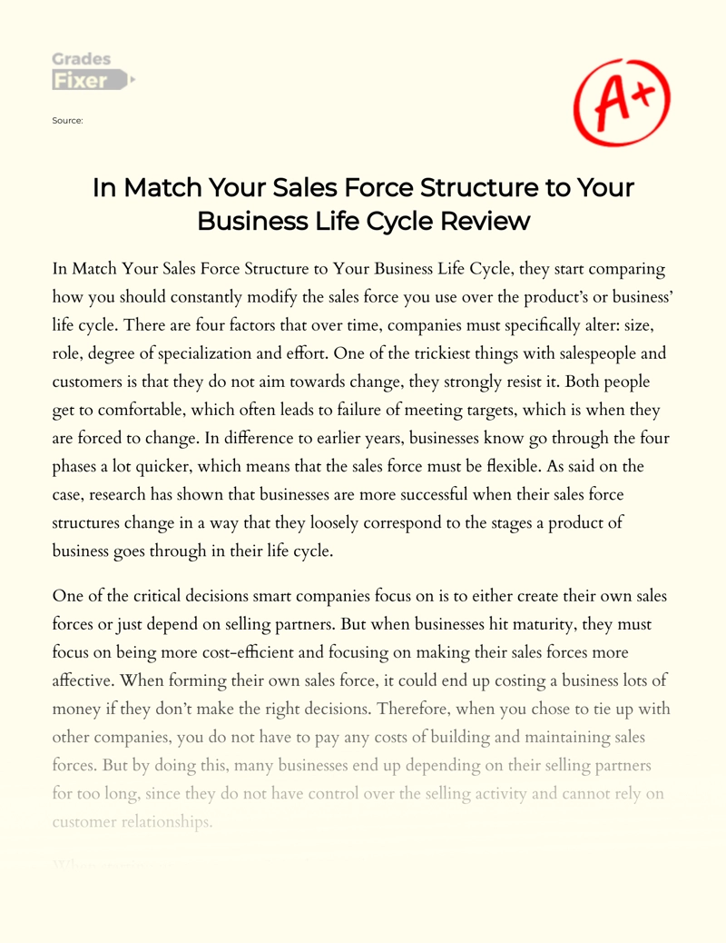 In Match Your Sales Force Structure to Your Business Life Cycle Review Essay