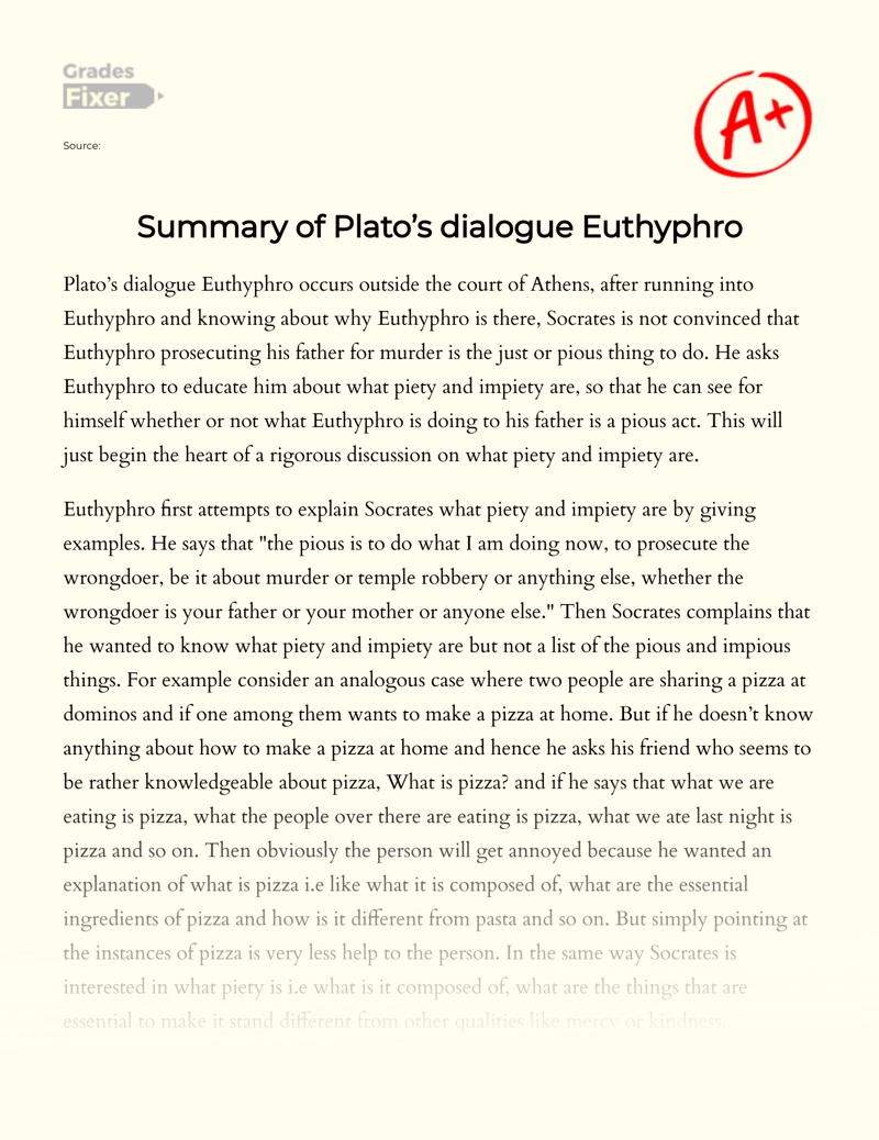 Summary of Plato’s Dialogue Euthyphro Essay