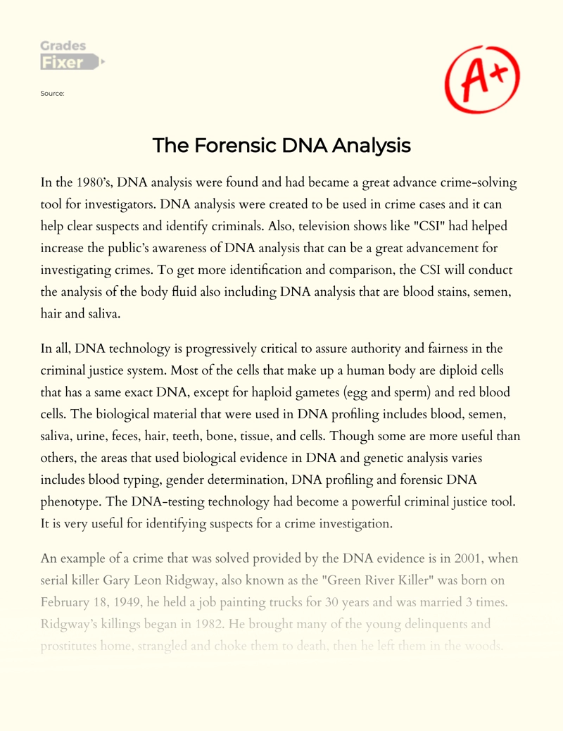 The Role of The Forensic DNA Analysis Essay