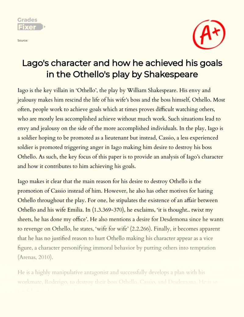 Lago's Character and How He Achieved His Goals in The Othello's Play by Shakespeare essay