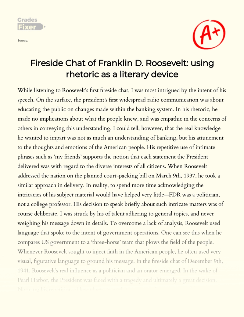 Fireside Chat of Franklin D. Roosevelt: Using Rhetoric as a Literary Device Essay