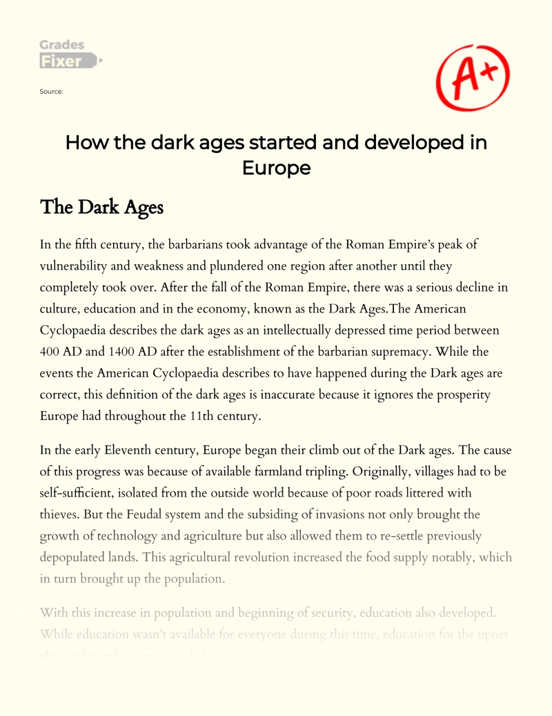 How The Dark Ages Started and Developed in Europe Essay