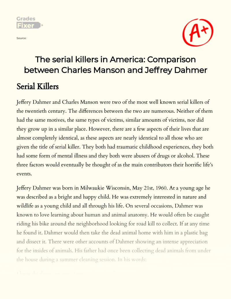 The Serial Killers in America: Comparison Between Charles Manson and Jeffrey Dahmer Essay