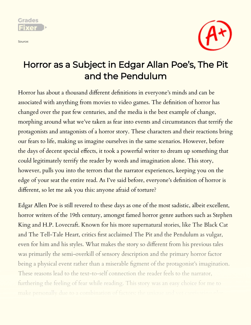 Horror as a Subject in Edgar Allan Poe’s, The Pit and The Pendulum essay