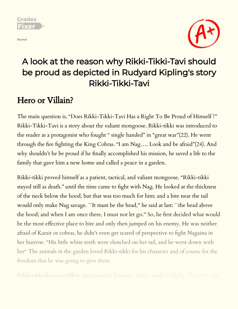 Rikki-tikki-tavi's Pride in Rudyard Kipling's Story Essay
