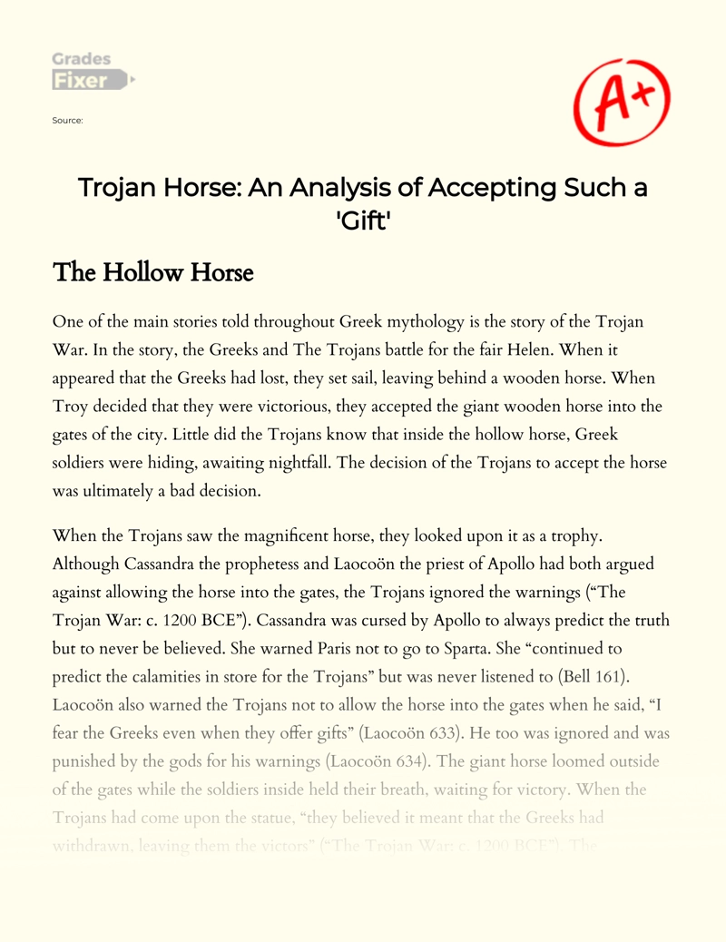 Trojan Horse: an Analysis of Accepting Such a "Gift" Essay
