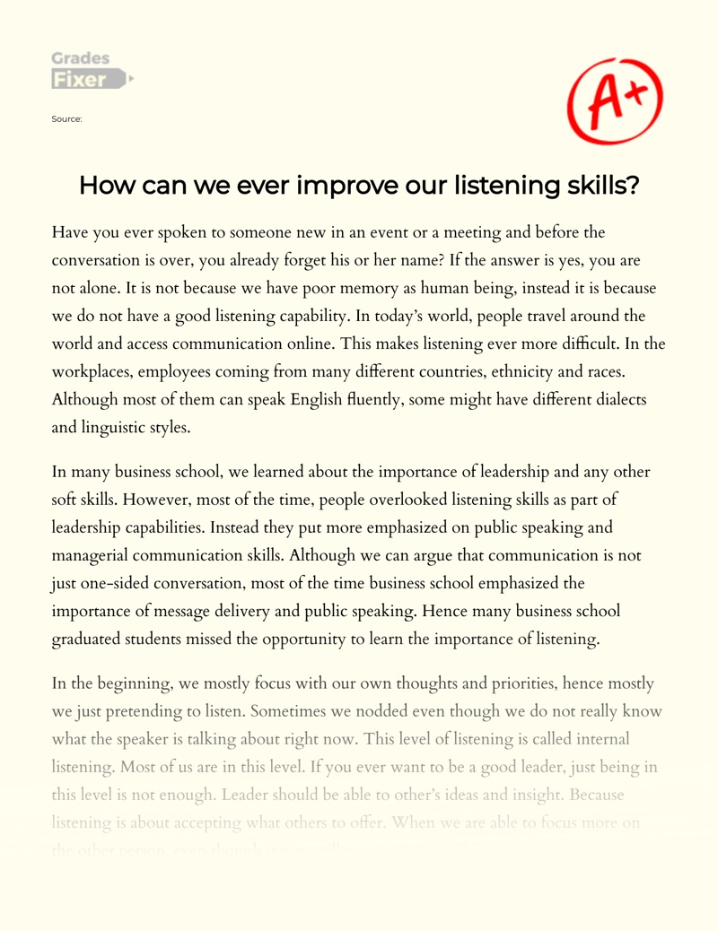 The Methods to Improve Our Listening Skills Essay