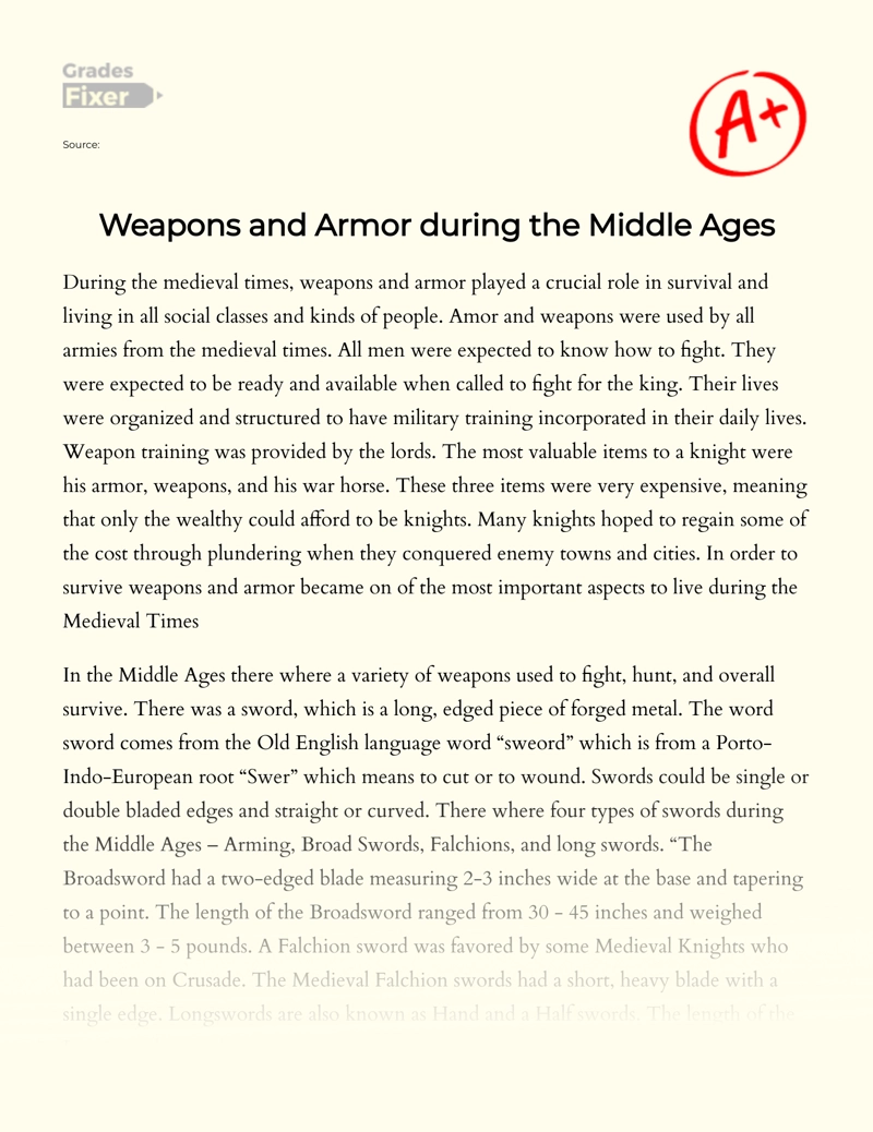 Weapons and Armor During The Middle Ages  Essay