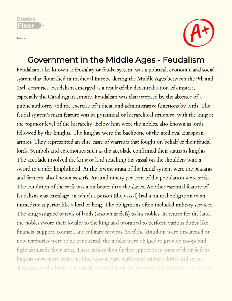 A Report on Feudalism, Its Emergence and Features Essay