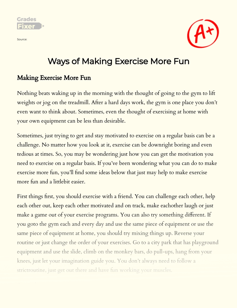 Ways of Making Exercise More Fun Essay