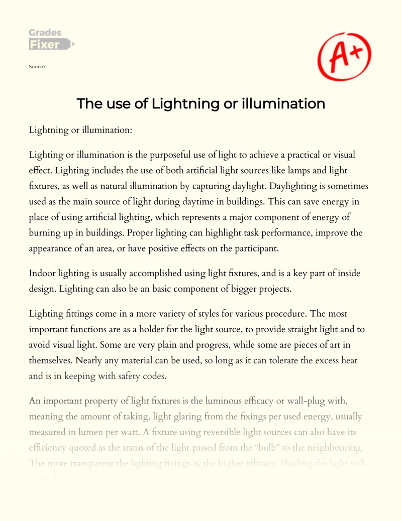 The Use of Lightning Or Illumination Essay