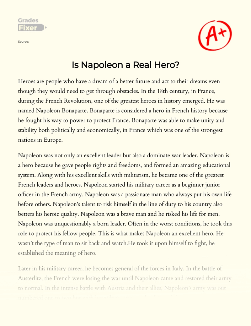 Analysis of Whether Napoleon is a Real Hero Essay