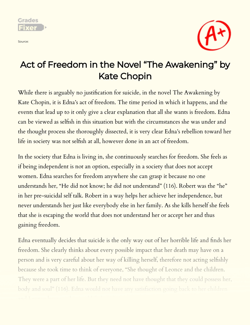 Act of Freedom in The Novel "The Awakening" by Kate Chopin Essay