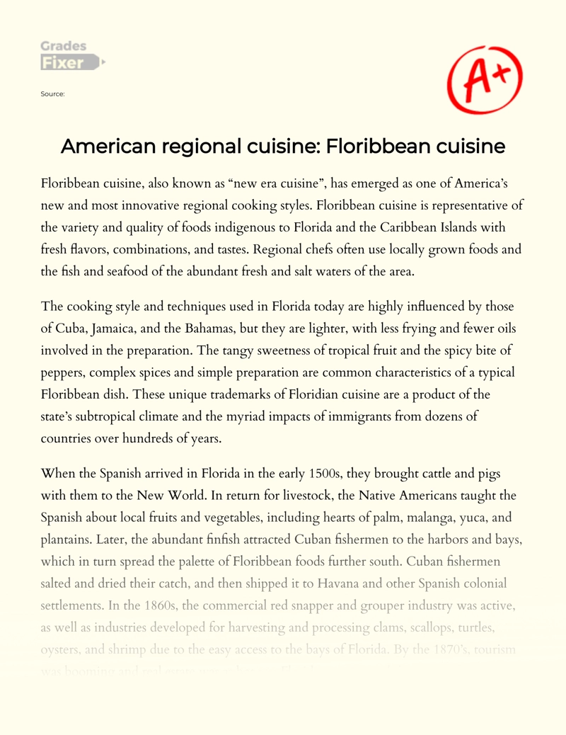 American Regional Cuisine: Floribbean Cuisine Essay