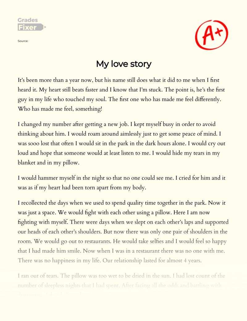 Sad Love Story: My Love and Broken Heart: [Essay Example], 576 words  GradesFixer