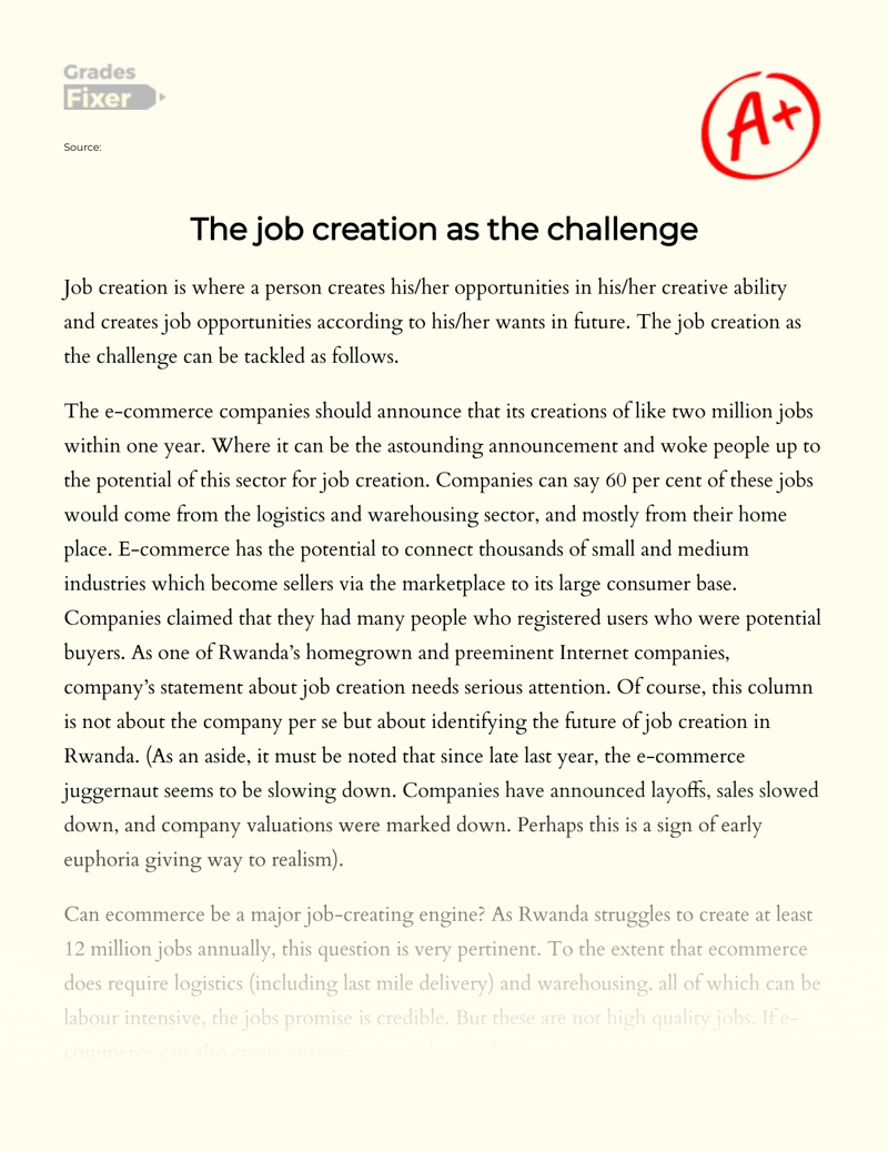 The Job Creation as The Challenge  Essay
