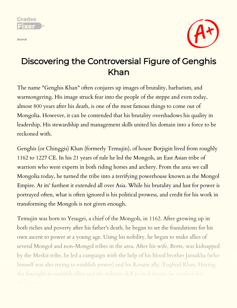 Discovering The Controversial Figure of Genghis Khan Essay