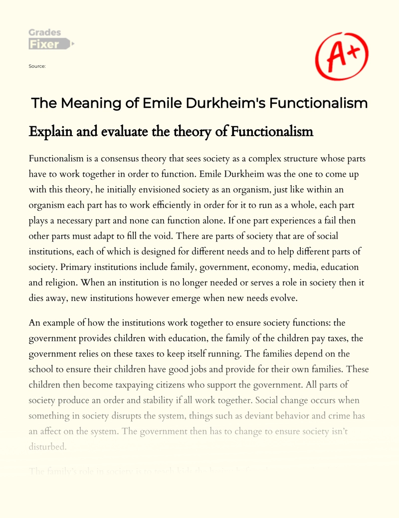 The Meaning of Emile Durkheim's Functionalism Essay