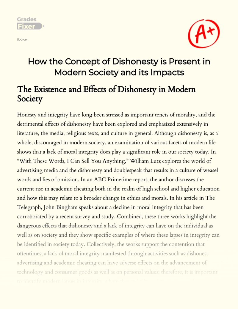 How The Concept of Dishonesty is Present in Modern Society and Its Impacts Essay