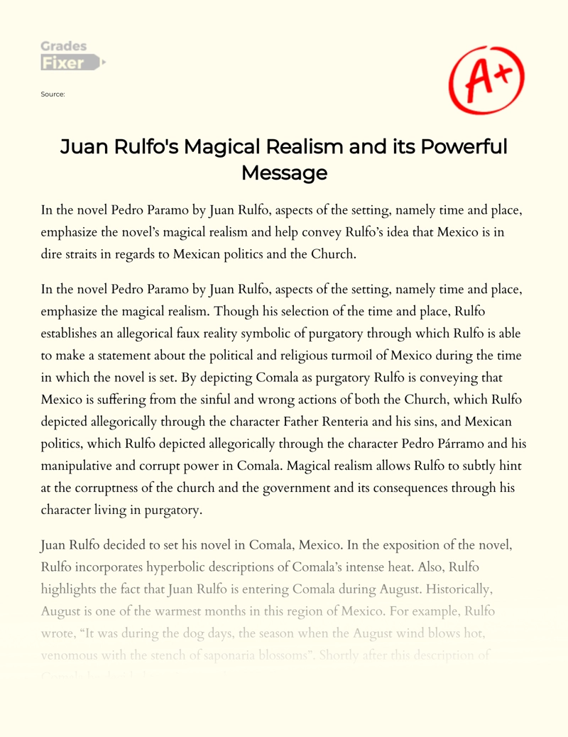 Juan Rulfo's Magical Realism and Its Powerful Message Essay