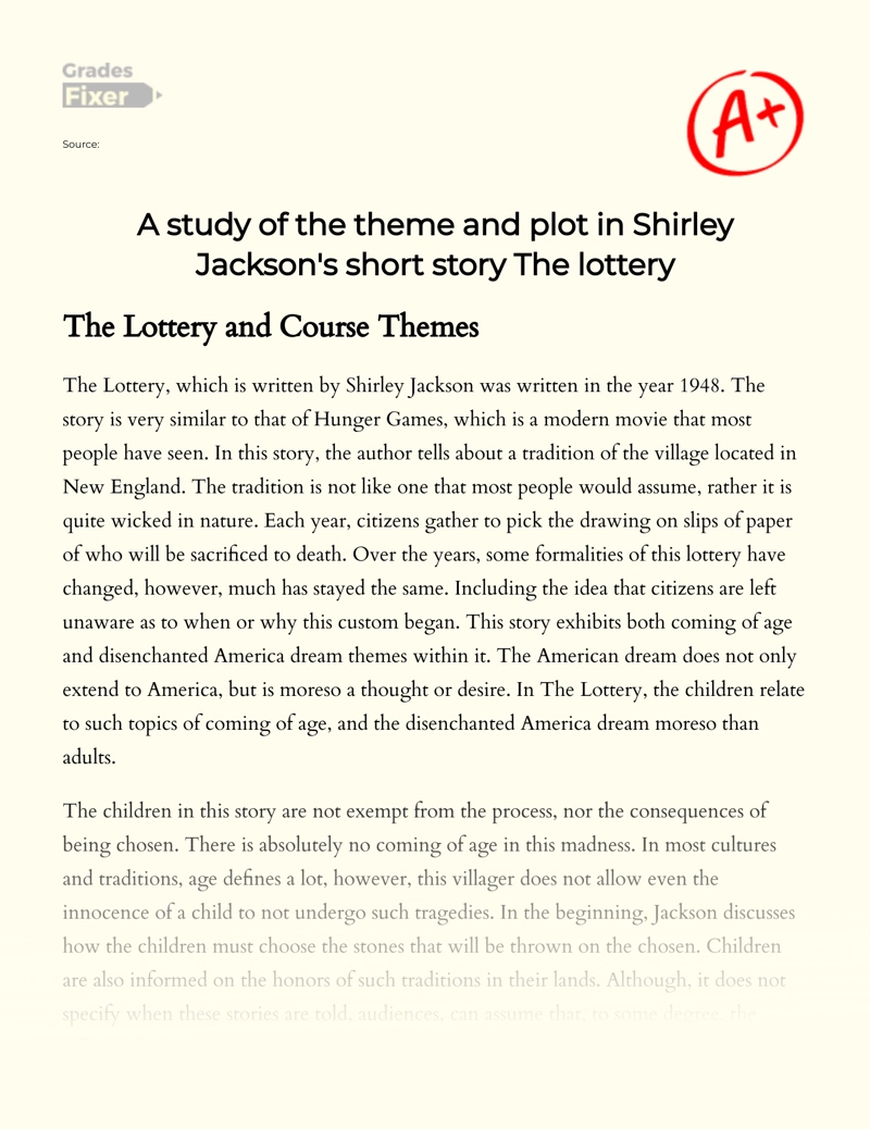 A Study of The Theme and Plot in Shirley Jackson's Short Story The Lottery Essay