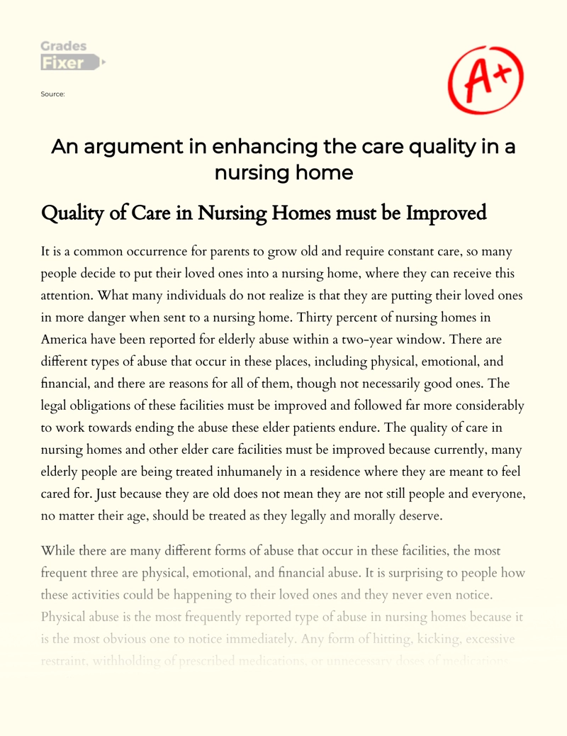 An Argument in Enhancing The Care Quality in a Nursing Home Essay