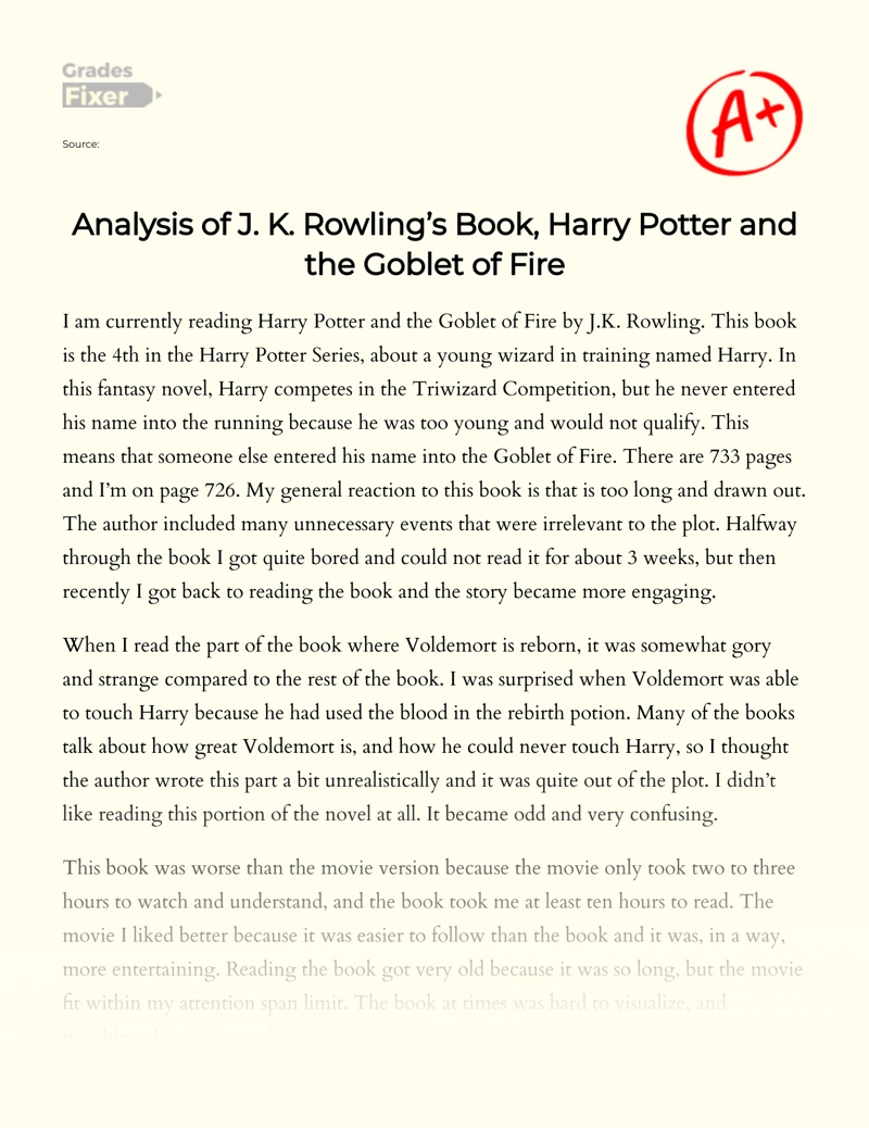 Analysis of J. K. Rowling’s Book, Harry Potter and The Goblet of Fire Essay