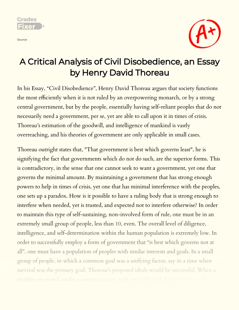 A Critical Analysis Of Civil Disobedience An Essay By Henry David Thoreau Essay Example 611 Words Gradesfixer