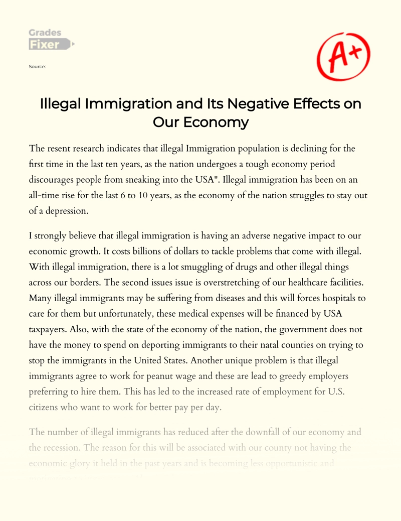 Illegal Immigration and Its Negative Effects on Our Economy essay