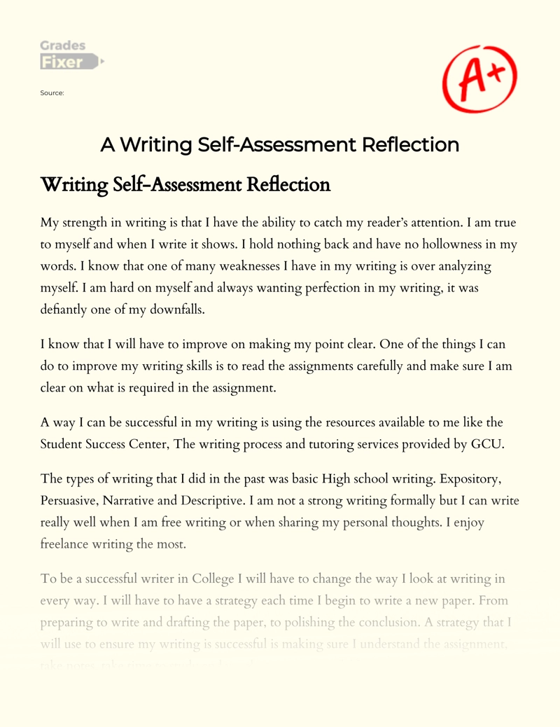 A Writing Self Assessment Reflection Essay Example 276 Words Gradesfixer