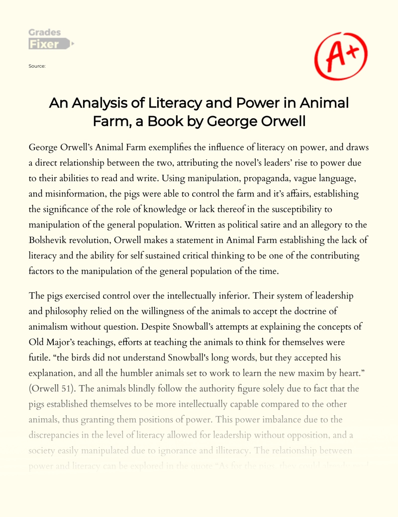 An Analysis of Literacy and Power in Animal Farm, a Book by George Orwell: [ Essay Example], 422 words GradesFixer