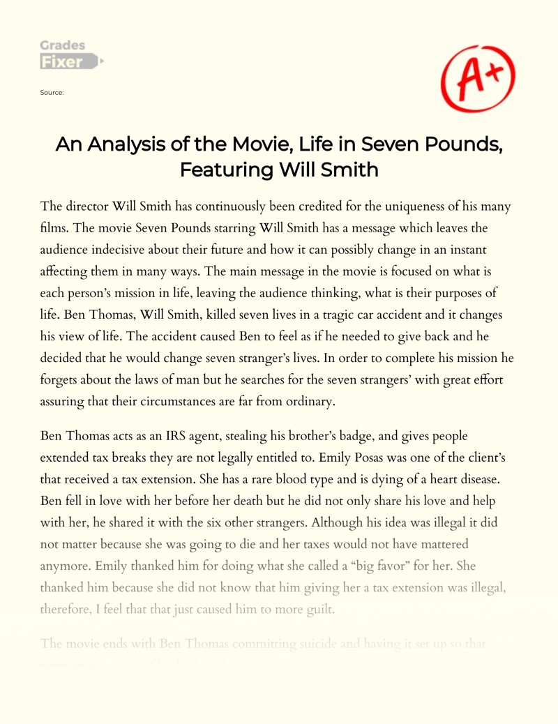 An Analysis of The Movie, Life in Seven Pounds, Featuring Will Smith Essay