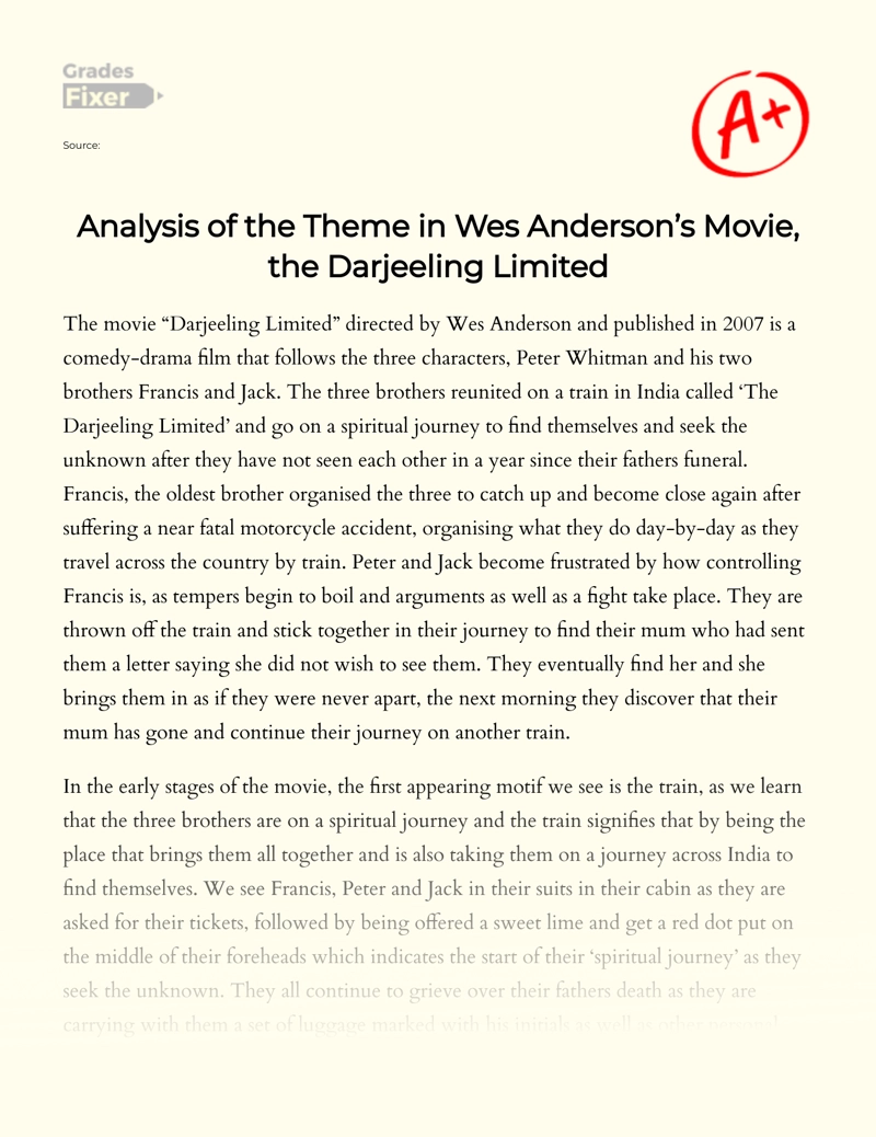 Analysis of The Theme in Wes Anderson’s Movie, The Darjeeling Limited Essay