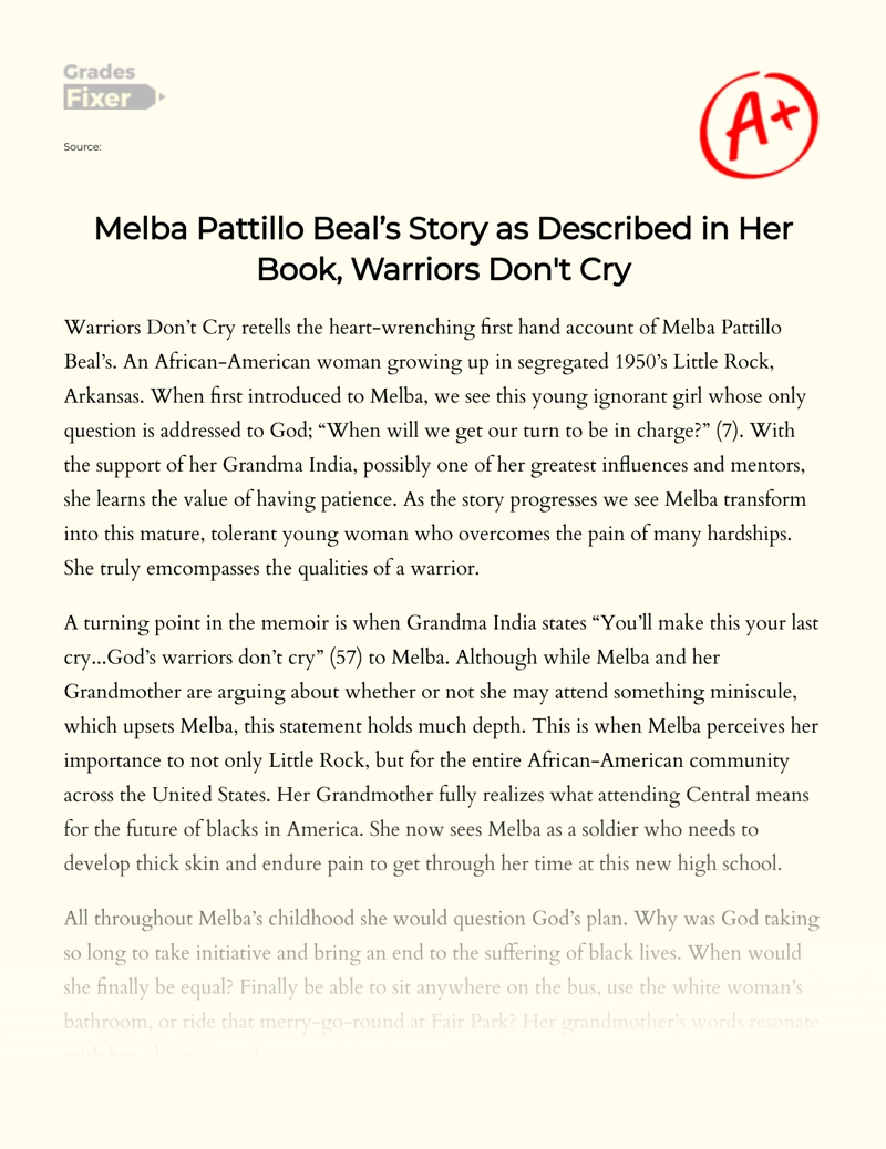 Melba Pattillo Beals Story as Described in Her Book, Warriors Don't Cry Essay